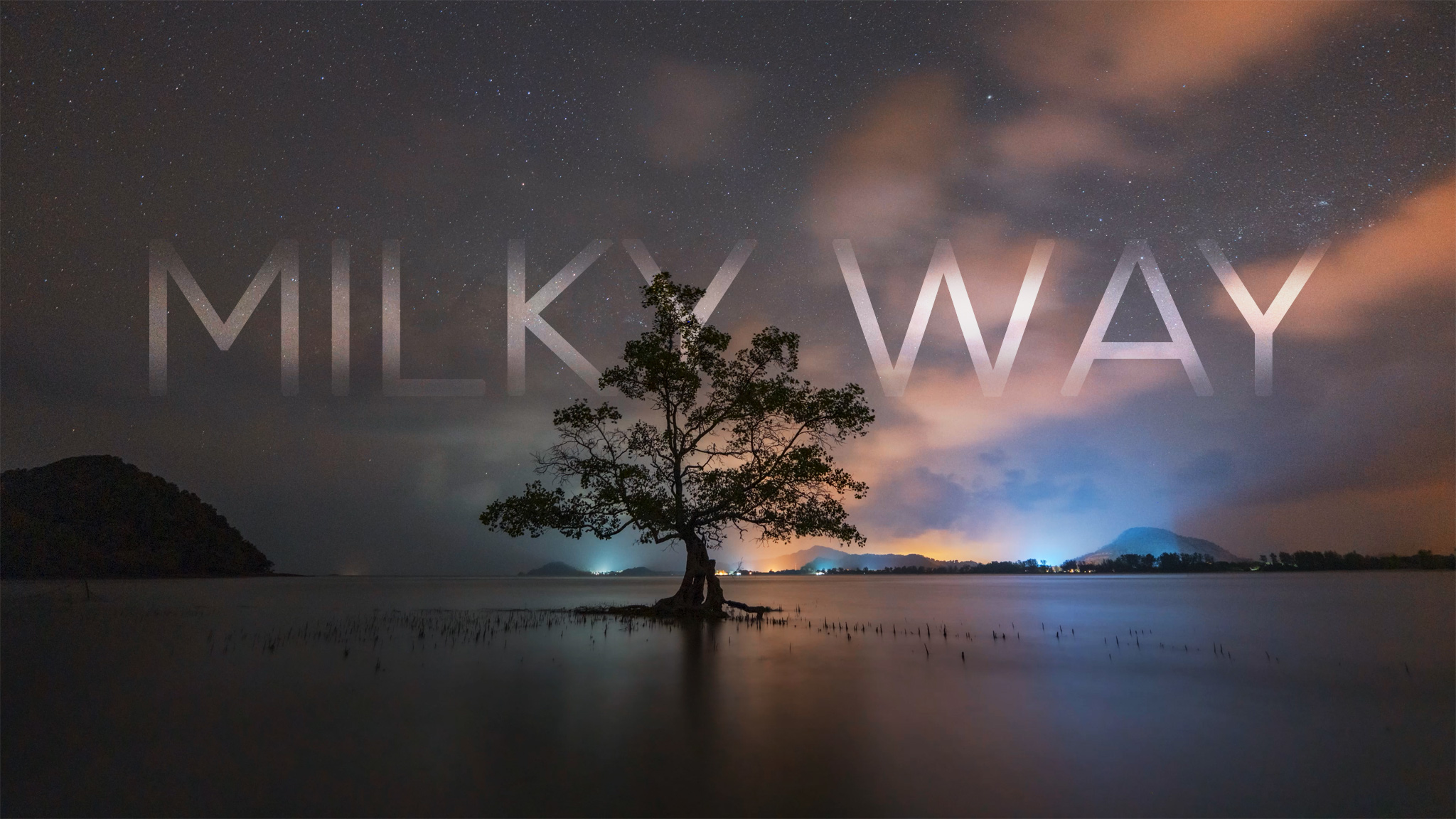 Behind the Lapse – Milky Way Rising in Pulau Mawar
